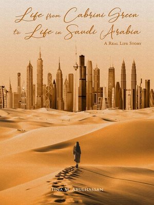 cover image of Life from Cabrini Green to Life in Saudi Arabia